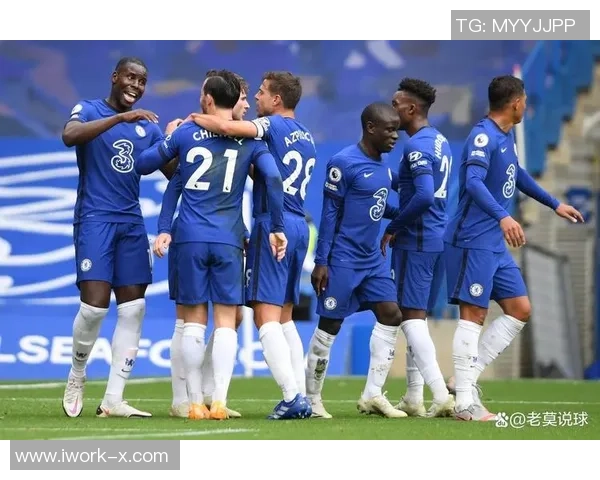 科拉索纳达尔对决切尔西精彩赛事回顾与分析